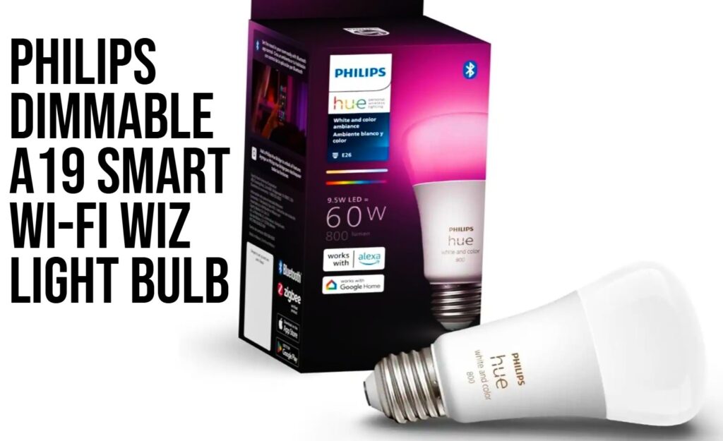 Philips Dimmable A19 Smart Wi-Fi Wiz Light Bulb (Best Budget)