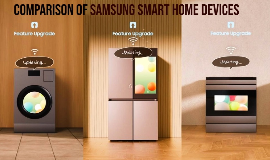 Comparison of Samsung Smart Home Devices 